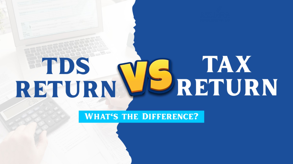 TDS Return vs. Income Tax